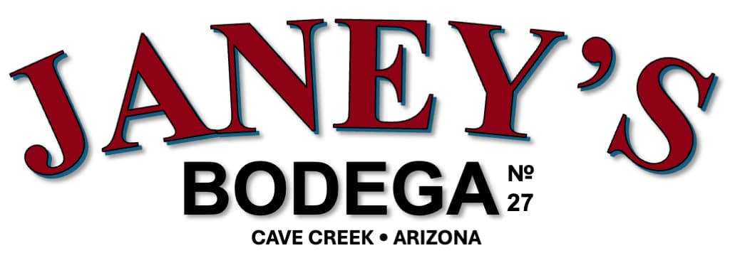 Janey’s Bodega No. 27 · Cave Creek, Arizona